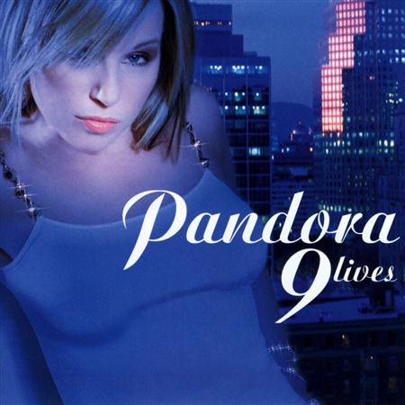 Pandora - 9 Lives - Zortam Music