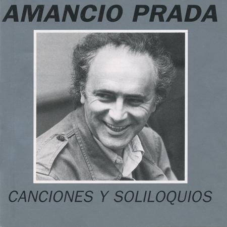 Amancio Prada - Canciones y Soliloquios - Zortam Music