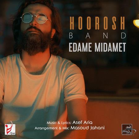 Hoorosh Band - Edame Midamet (www.MusicBaran.Org) - Zortam Music