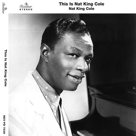 Nat King Cole - This Is Nat King Cole [disc 1] - Zortam Music