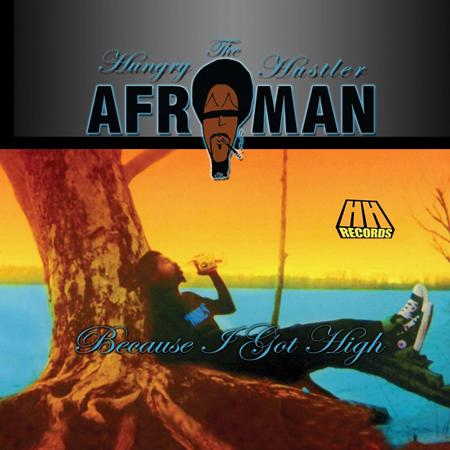 Afroman - Because I Got High (Uncensored) Lyrics - Zortam Music