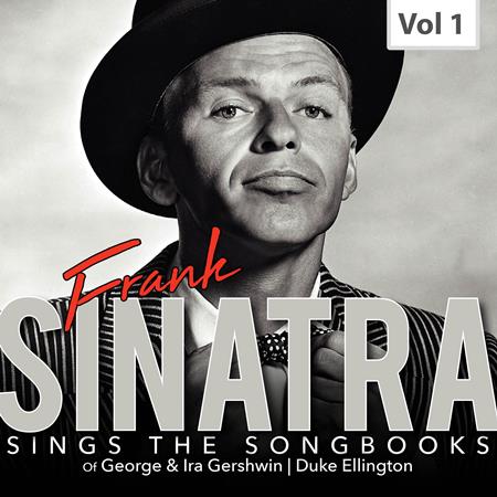 Frank Sinatra - Frank Sinatra Sings the Songbooks, Vol. 1 - Zortam Music Frank Sinatra - Frank Sinatra Sings the Songbooks, Vol. 1 - Zortam Music