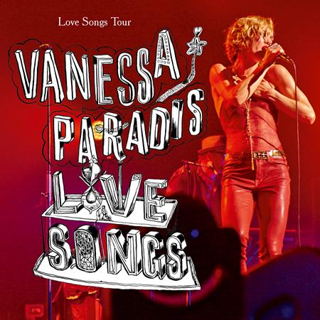 Vanessa Paradis - Love Songs Tour - Zortam Music