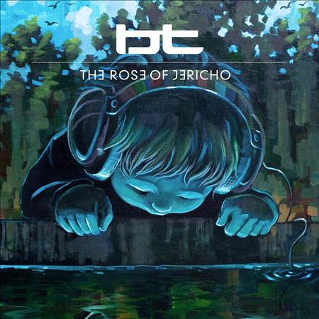 BT - The Rose of Jericho, Part 2 (single) - Zortam Music