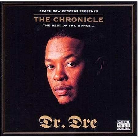 Dr. Dre - The Chronicle: The Best of the - Zortam Music