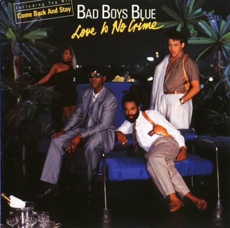 Bad Boys Blue - Track 16 Lyrics - Zortam Music