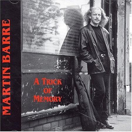 Martin Barre - A Trick of Memory - Zortam Music