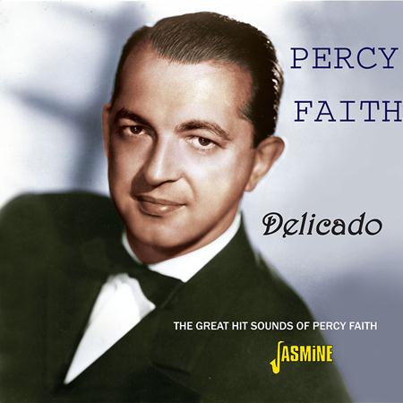 Percy Faith - Delicado - The Great Hit Sounds Of Percy Faith - Zortam Music