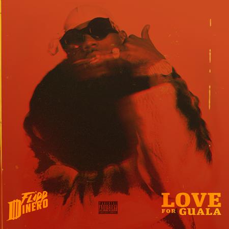 Flipp Dinero - LOVE FOR GUALA - Zortam Music