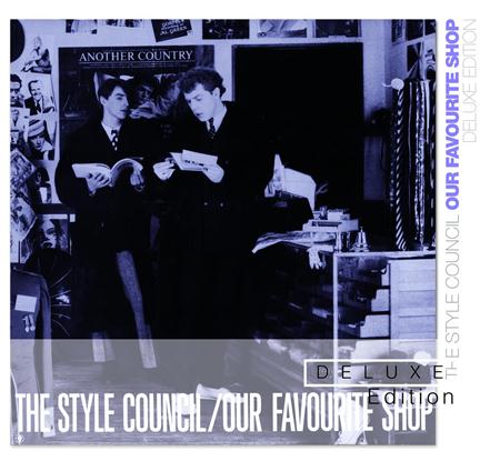 STYLE COUNCIL - Our Favourite Shop - Zortam Music