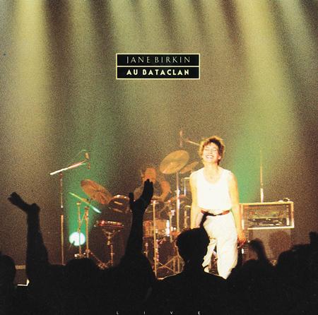 Jane Birkin - Au Bataclan - Zortam Music