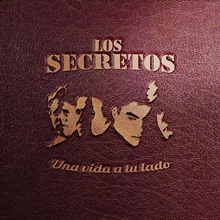 Los secretos - Una Vida a Tu lado - Zortam Music