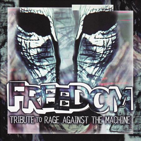Silver Sun - Freedom - Tribute To Rage Against The Machine - Zortam Music