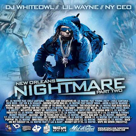 Lil Wayne - DJ White Owl-New Orleans Nightmare 5 - Zortam Music