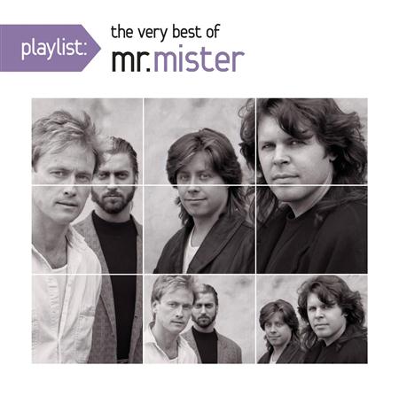 Mr. Mister - Playlist The Very Best Of Mr. Mister - Zortam Music