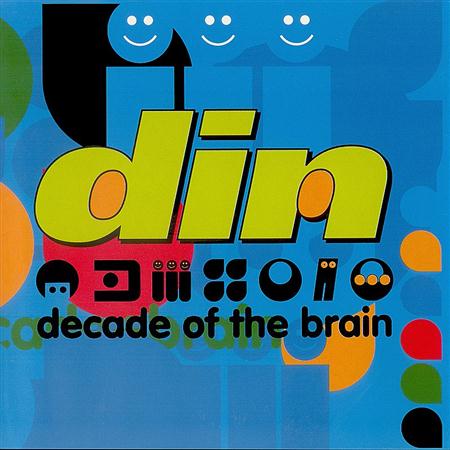 Din - Decade of the Brain - Zortam Music