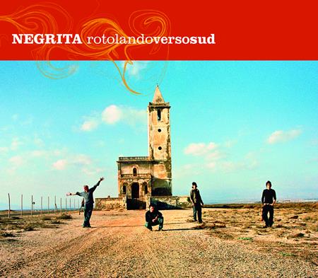 Negrita - Rotolando Verso Sud - Zortam Music