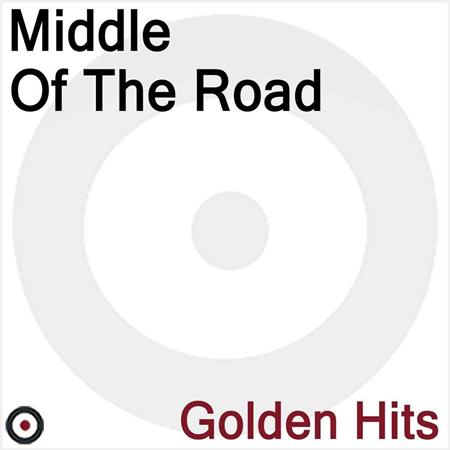 Middle of the Road - It
