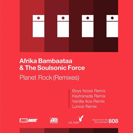 Afrika Bambaataa & The Soulsonic Force - Planet Rock - Zortam Music