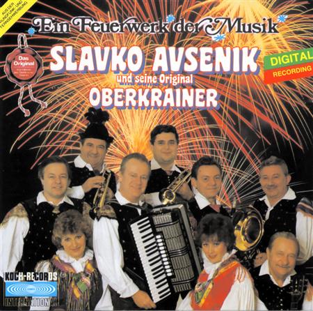 Slavko Avsenik Und Seine Original Oberkrainer - Ein Feuerwerk Der Musik - Zortam Music