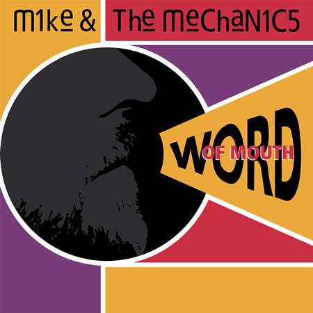 Mike + The Mechanics - Let