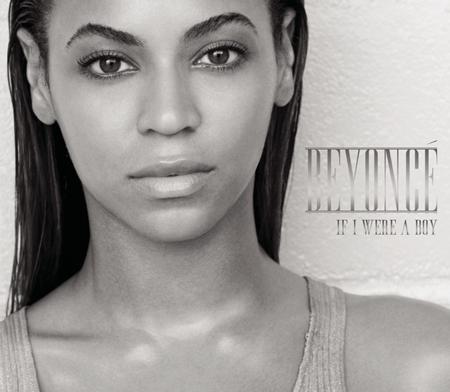 Beyonce - If I Were A Boy (Album Version) (Single) - Zortam Music