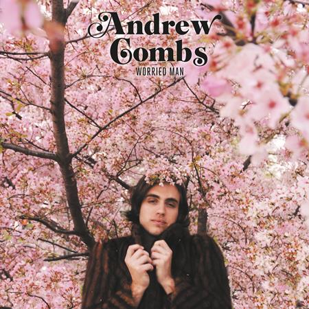 Andrew Combs - Too Stoned to Cry (2019 Recut) - Zortam Music