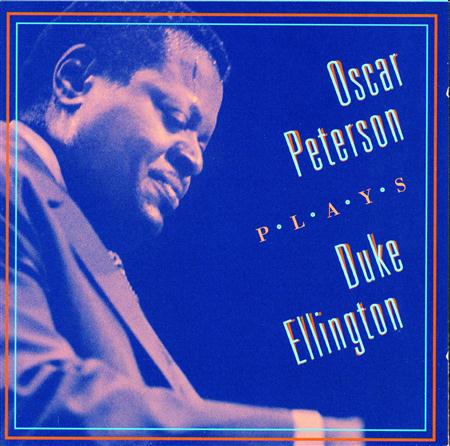 The Oscar Peterson Trio - Oscar Peterson Plays Duke Ellington - Zortam Music