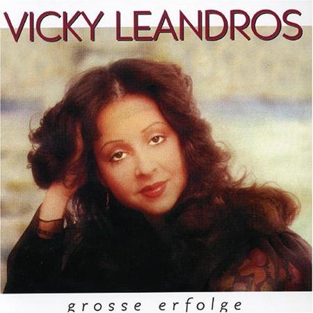 Vicky Leandros - Grossse Erfolge - Zortam Music