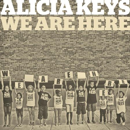 Alicia Keys - We Are Here [Single] - Zortam Music