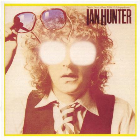Ian Hunter - Youre Never Alone With a Schizophrenic - Zortam Music