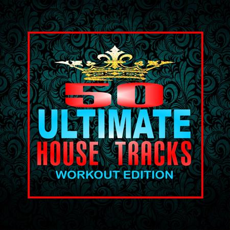 Ice Mc - 50 Ultimate House Tracks: Workout Edition - Zortam Music
