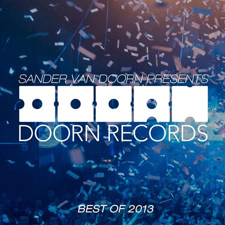 Sander Van Doorn - Sander Van Doorn Presents Doorn Records Best Of 2013 - Zortam Music