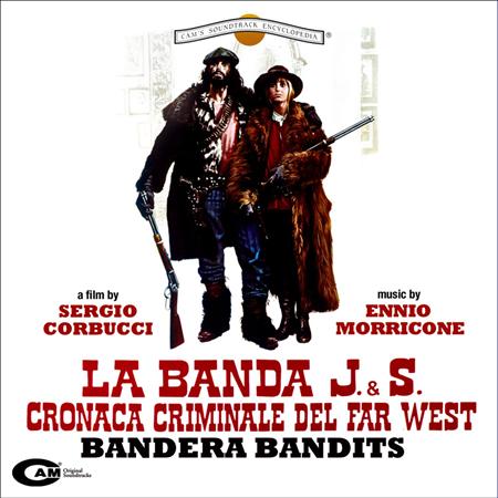 Ennio Morricone - La Banda J. & S. Cronaca Criminale Del Far West - Zortam Music