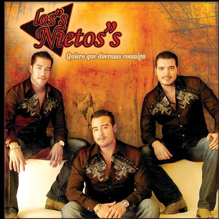 Los Nietos - Quiero Que Duermas Conmigo - Zortam Music