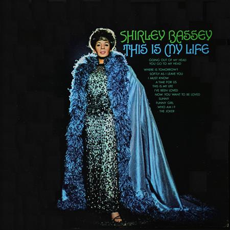 Shirley Bassey - This Is My Life (The Greatest - Zortam Music