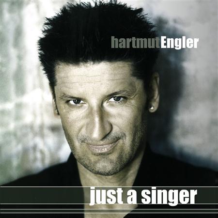 Hartmut Engler - Just a Singer - Zortam Music