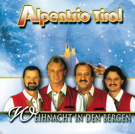 Alpentrio Tirol - Weihnacht In Den Bergen - Zortam Music