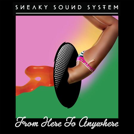 Sneaky Sound System - We Love Lyrics - Zortam Music