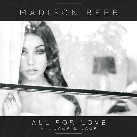 Madison Beer - All For Love Lyrics - Zortam Music