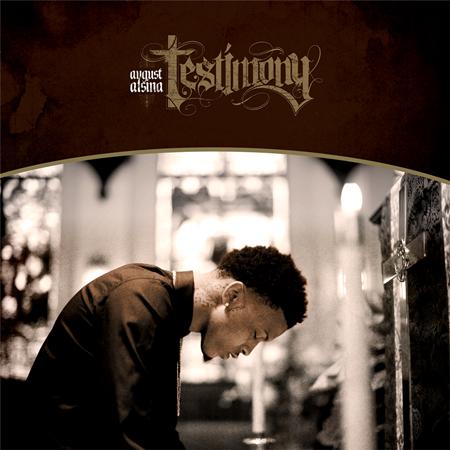 August Alsina Ft Trinidad James - Testimony - Zortam Music