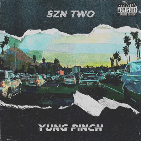 Yung Pinch - 4EVERFRIDAY SZN TWO - Zortam Music