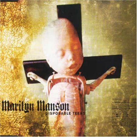 Marilyn Manson - Disposable Teens (EU EP #2) - Zortam Music