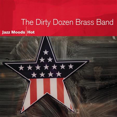 The Dirty Dozen Brass Band - THIS IS JAZZ CK65046 - Zortam Music