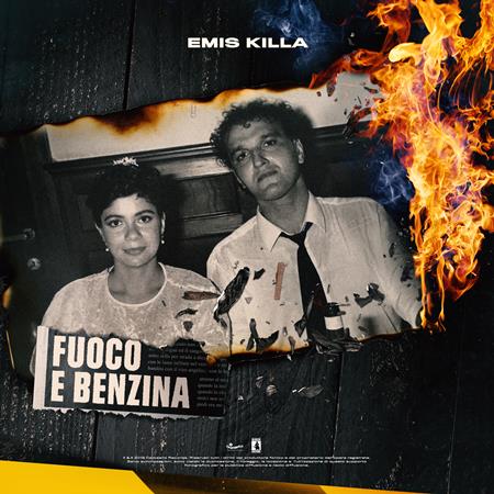Emis Killa - Fuoco e benzina - Zortam Music