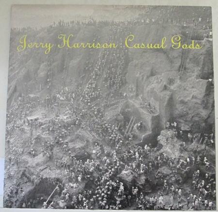 Jerry Harrison - Casual Gods [bonus Track] - Zortam Music