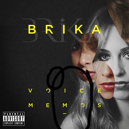 Brika - Voice Memos (Deluxe) - Zortam Music
