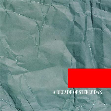286 - A Decade of Steely Dan - Zortam Music