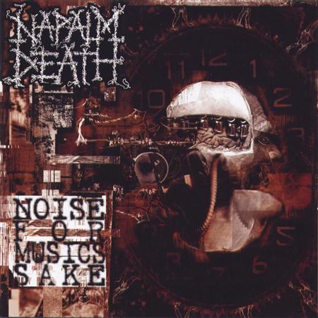 Napalm Death - Noise For Music