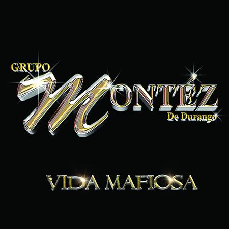 Grupo Montez de Durango - �lbum desconocido (17/07/2010 02:51:06 p.m.) - Zortam Music